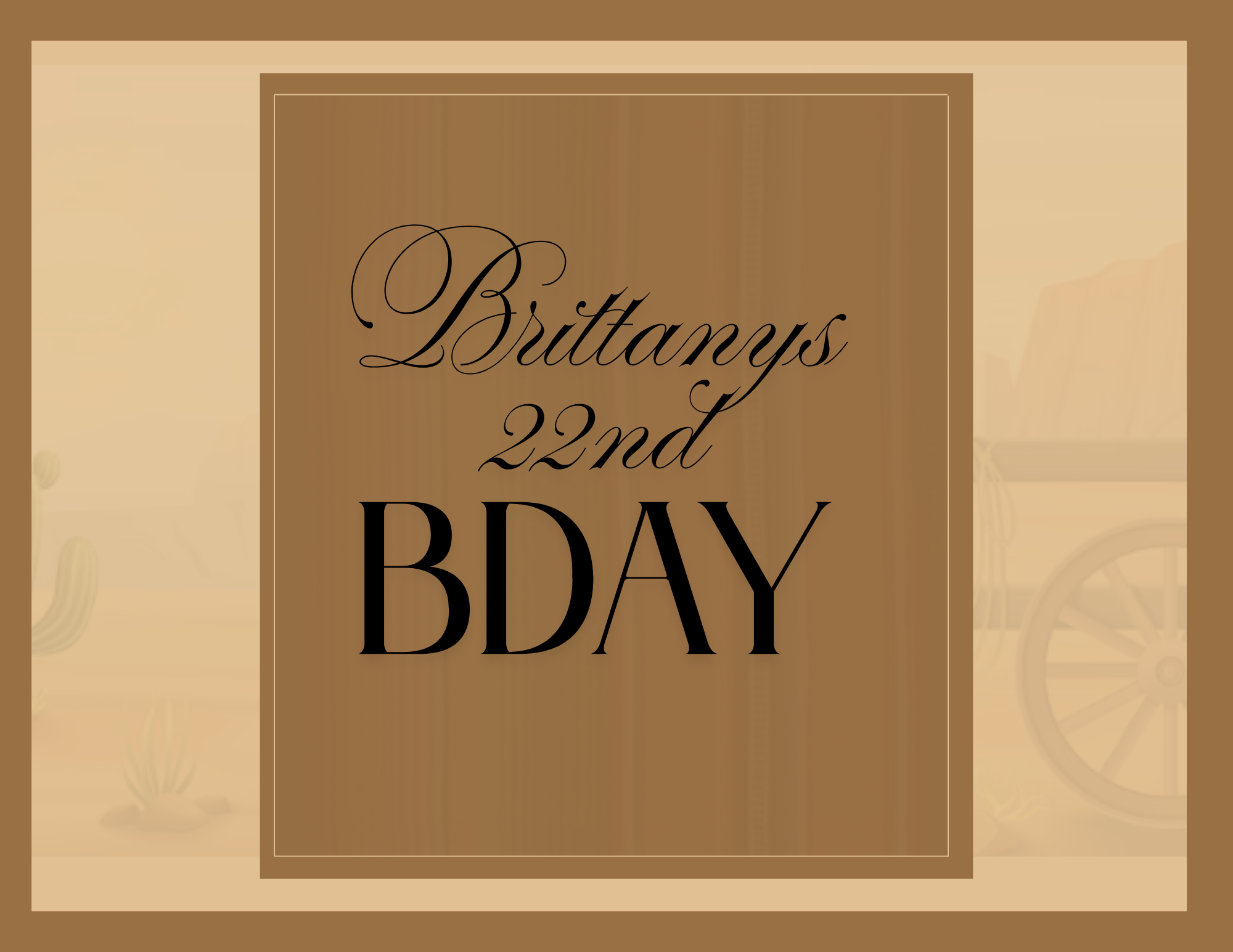 Brittany's 22nd Birthday Title